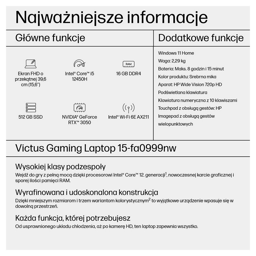 miniatura Notebook HP Victus 15-fa0999nw i5-12450H 15,6"FHD AG IPS 144Hz 16GB SSD 512GB RTX 3050_4GB BLKB 70Wh Windows 11 2Y Mica Silver (804F0EA)